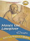 Moses the Lawgiver@
